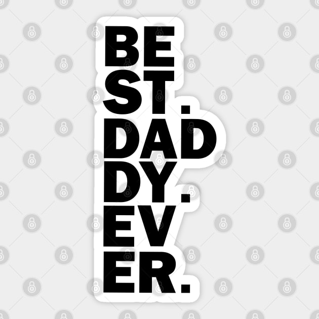 Daddy father quotes happy father's day Sticker by MINAART